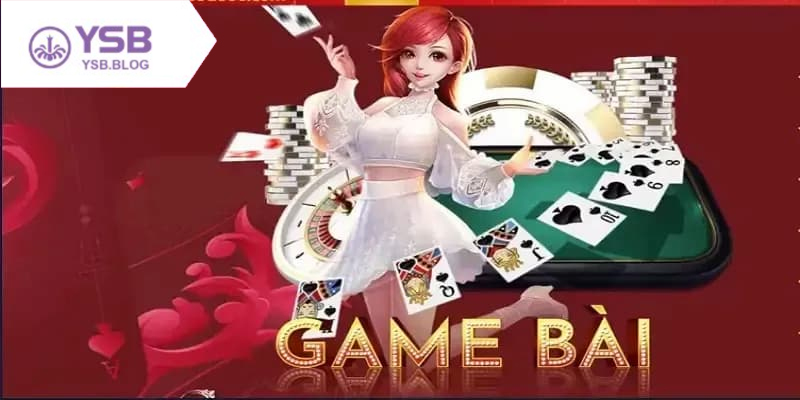 Game đánh bài đổi thưởng là gì và vì sao được yêu thích hiện nay