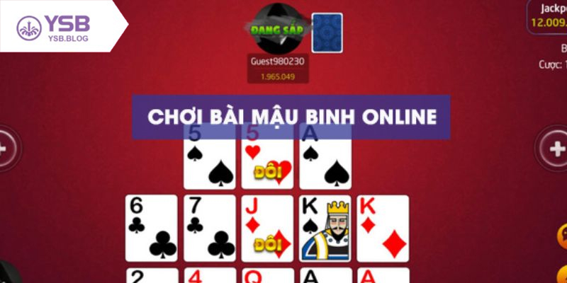 Mẹo xếp bài Mậu Binh thông minh để tránh binh lủng đáng tiếc