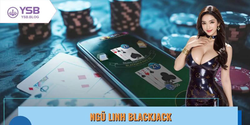 Chi tiết luật tính điểm khi người chơi sở hữu bài Ngũ Linh