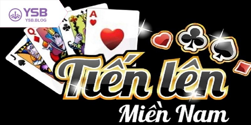 Kinh nghiệm chơi tiến lên miền nam từ cao thủ lâu năm chia sẻ